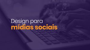 Read more about the article Design para mídias sociais: melhores práticas e dicas para criar designs que se destacam